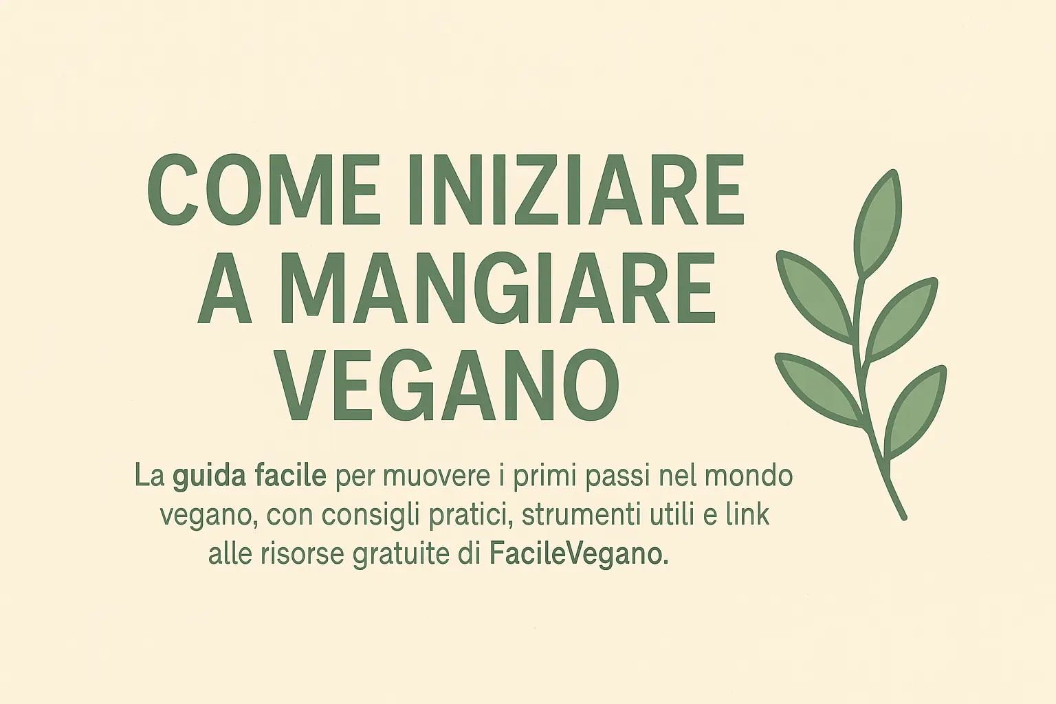 Iniziare vegano